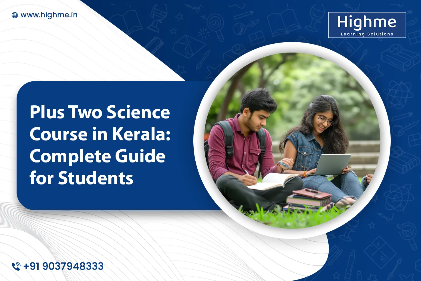 Plus Two Science Course in Kerala: Complete Guide for Students